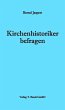 Kirchenhistoriker befragen (eBook, PDF) - Bild 1