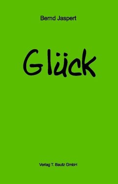 Glück (eBook, PDF) - Jaspert, Bernd