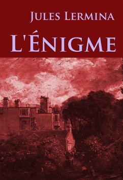 L'Énigme (eBook, ePUB) - Lermina, Jules