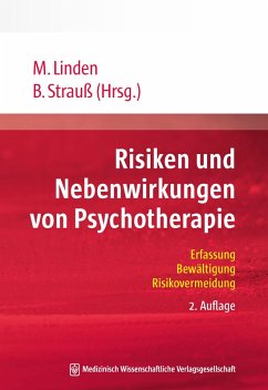Risiken und Nebenwirkungen von Psychotherapie (eBook, PDF) - Linden, Michael; Strauß, Bernhard