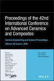Proceedings of the 42nd International Conference on Advanced Ceramics and Composites, Volume 39, Issue 3 (eBook, PDF)