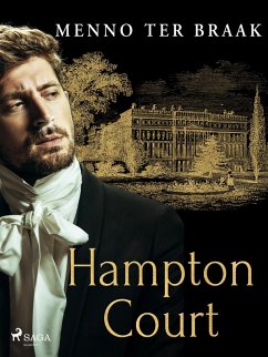 Hampton Court (eBook, ePUB) - ter Braak, Menno