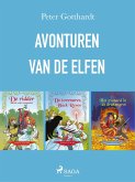 Avonturen van de elfen 1-3 (eBook, ePUB) Avonturen van de elfen 1-3 (eBook, ePUB)