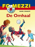 FC Mezzi 3 - De omhaal (eBook, ePUB)