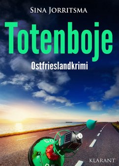 Totenboje / Köhler und Wolter ermitteln Bd.4 (eBook, ePUB) - Jorritsma, Sina
