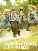 De kostschool van meneer Beer (eBook, ePUB)
