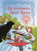 Avonturen van de elfen 2 - De tovenares, Black Raven (eBook, ePUB)