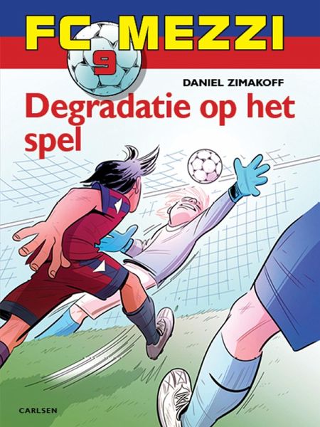 FC Mezzi 9 - Degradatie op het spel (eBook, ePUB)