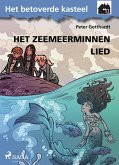 Het betoverde kasteel 11 - Het Zeemeerminnen Lied (eBook, ePUB)