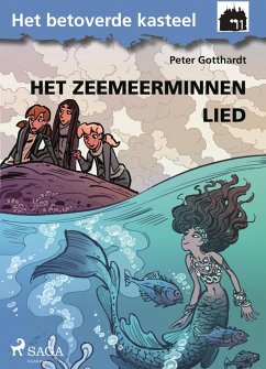 Cover Het betoverde kasteel 11 - Het zeemeerminnenlied (eBook, ePUB)