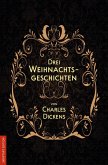 Drei Weihnachtsgeschichten (eBook, ePUB)