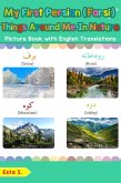 My First Persian (Farsi) Things Around Me in Nature Picture Book with English Translations (Teach & Learn Basic Persian (Farsi) words for Children, #17) (eBook, ePUB)