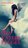 Des Vaters Flügel (eBook, ePUB)