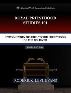 Cover Royal Priesthood Studies 101 (eBook, ePUB)