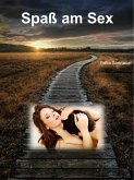 Spaß am Sex (eBook, ePUB)