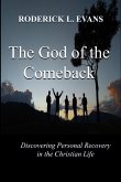 God of the Comeback: Discovering Personal Recovery in the Christian Life (eBook, ePUB)