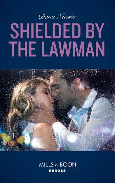 Shielded By The Lawman (eBook, ePUB)