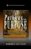Pathway to Purpose (Volume II) (eBook, ePUB) Pathway to Purpose (Volume II) (eBook, ePUB)
