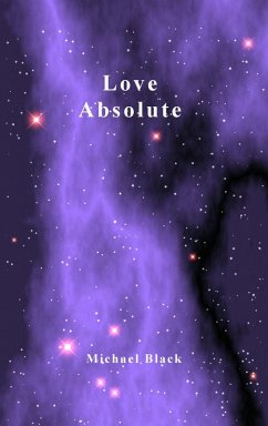 Love Absolute (eBook, ePUB) - Black, Michael