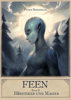 Cover Feen Buch 2: Häretiker und Magier (eBook, ePUB)