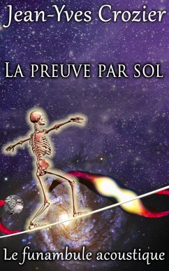 Cover La Preuve Par Sol (Le Funambule Acoustique, #30) (eBook, ePUB)