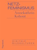 Netzfeminismus (eBook, ePUB)