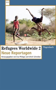 Refugees Worldwide 2 (eBook, ePUB)