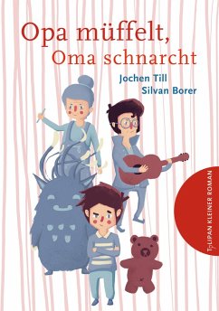 Opa müffelt, Oma schnarcht (eBook, ePUB) - Till, Jochen