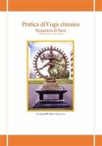 Pratica di Yoga classico. Sequenza di base (eBook, ePUB)