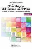 Una historia del turismo en el Perú. Volumen 2 (eBook, ePUB)