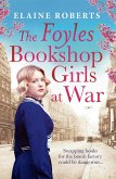 The Foyles Bookshop Girls at War (eBook, ePUB)
