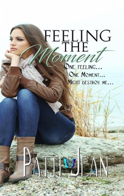 Cover Feeling The Moment (eBook, ePUB)