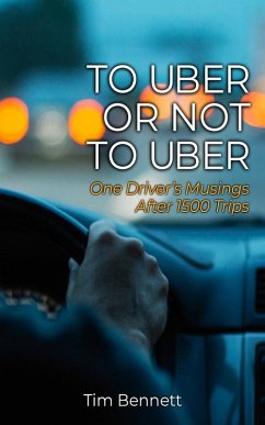 To Uber or Not to Uber (eBook, ePUB) - Bennett, Tim