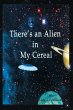 There's an Alien in My Cereal (eBook,... - Bild 1
