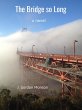 The Bridge so Long (eBook, ePUB) - Bild 1