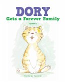 Dory Gets a Forever Family (eBook, ePUB)
