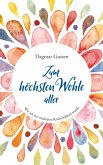 Zum höchsten Wohle aller (eBook, ePUB)