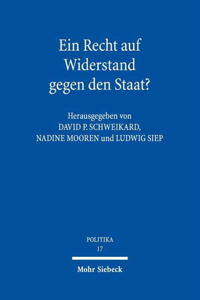 Ein Recht auf Widerstand gegen den Staat? (eBook, PDF)