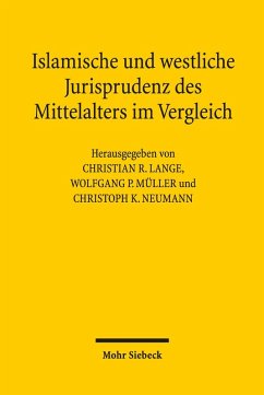 Islamische und westliche Jurisprudenz des Mittelalters im Vergleich (eBook, PDF)