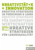 Kreativität + X = Innovation (eBook, PDF)