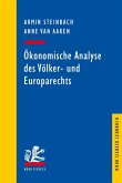 Ökonomische Analyse des Völker- und Europarechts (eBook, PDF)