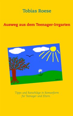 Ausweg aus dem Teenager-Irrgarten (eBook, ePUB) - Roese, Tobias