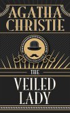 The Veiled Lady (eBook, ePUB)