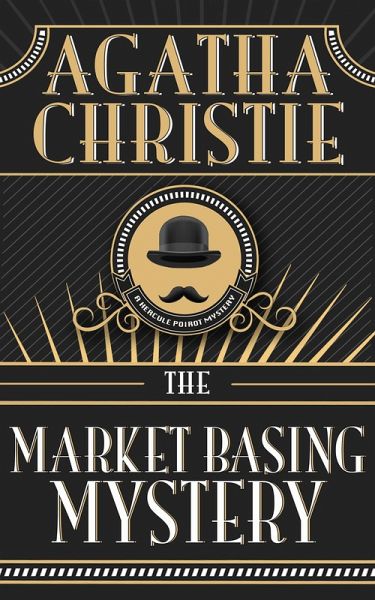 The Market Basing Mystery (eBook, ePUB)