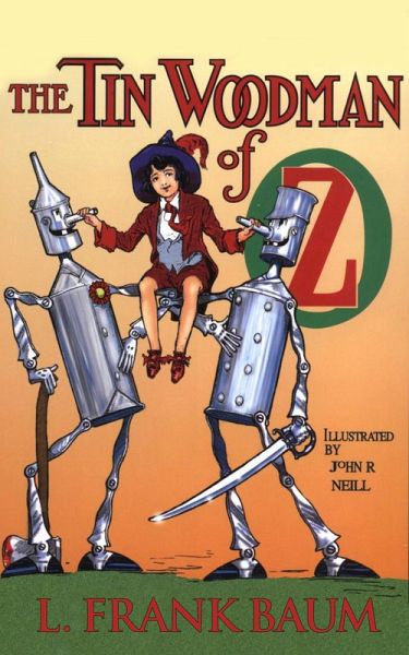 The Tin Woodman of Oz (eBook, ePUB) The Tin Woodman of Oz (eBook, ePUB)