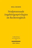 Strafprozessuale Angehörigenprivilegien im Rechtsvergleich (eBook, PDF)