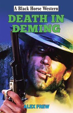 Death in Deming (eBook, ePUB) - Frew, Alex