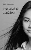 Vom Blick des Mädchens (eBook, ePUB)