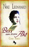 Biss zum letzten Akt (eBook, ePUB) Biss zum letzten Akt (eBook, ePUB)