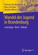 Wandel der Jugend in Brandenburg - Bild 1